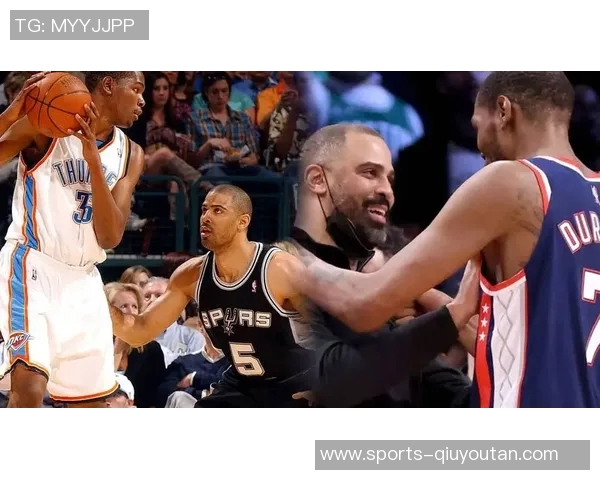 乌度卡盛赞杜兰特为球队关键先生称其终结能力无与伦比 乌度卡盛赞杜兰特为球队关键先生称其终结能力无与伦比