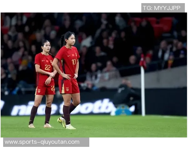 中国女足惨败后发声:面对差距珍惜与强队交锋的宝贵机会 中国女足惨败后发声:面对差距珍惜与强队交锋的宝贵机会